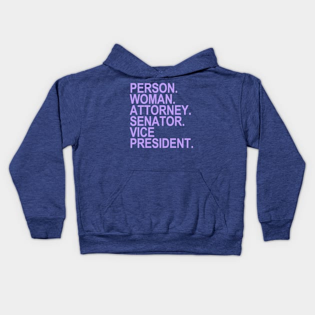 person woman attorney senator VP (lavender) Kids Hoodie by skittlemypony